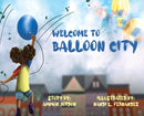 Welcome to Balloon City-9781735647302