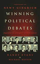 Winning Political Debates : Proven Techniques for Success-9781735718019