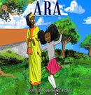 Ara : Beautiful. Brave. Smart-9781735998909