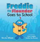 Freddie the Flounder Goes to School-9781736069660