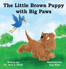 Little Brown Puppy with Big Paws-9781736071328