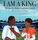 I Am a King-9781736140406