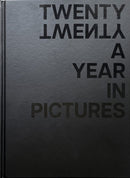 TWENTY TWENTY A Year in Pictures