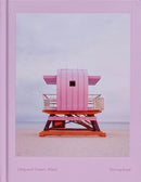 Lifeguard Towers: Miami-9781736156223