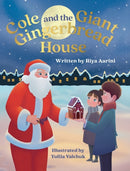 Cole and the Giant Gingerbread House-9781736316924