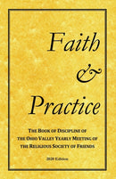 Faith and Practice : The Book of Discipline of the Ohio Valley Yearly Meeting of the Religious Society of Friends-9781736320112
