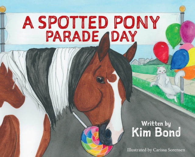 A Spotted Pony Parade Day-9781736653906