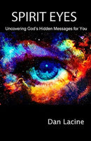 Spirit Eyes : Uncovering God's Hidden Messages for You-9781736825709