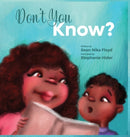 Don''t You Know