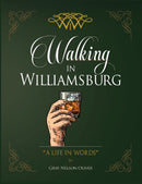 Walking in Williamsburg : A Life in Words-9781736898994