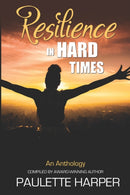 Resilience in Hard Times-9781737093107