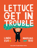 Lettuce Get in Trouble-9781737209805