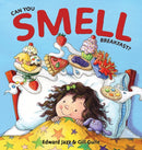 Can You Smell Breakfast? : A Five Senses Book For Kids Series (Kids Food Book, Smell Kids Book)-9781737325536
