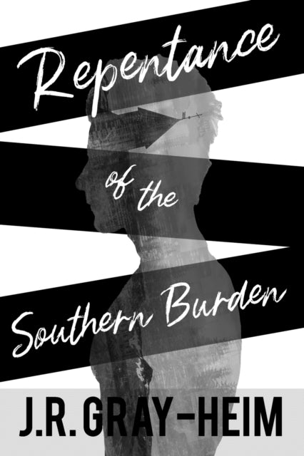 Repentance of The Southern Burden-9781737362609