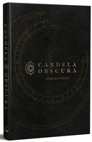 Candela Obscura Core Rulebook-9781737372547