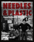 NEEDLES AND PLASTIC : FLYING NUN RECORDS, 1981-1988-9781737382980