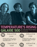 Galaxie 500: Temperature''s Rising