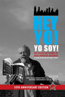 Hey Yo! Yo Soy! - 50 Years of Nuyorican Street Poetry, A Bilingual Edition, Tenth Anniversary Book, Second Edition-9781737446569