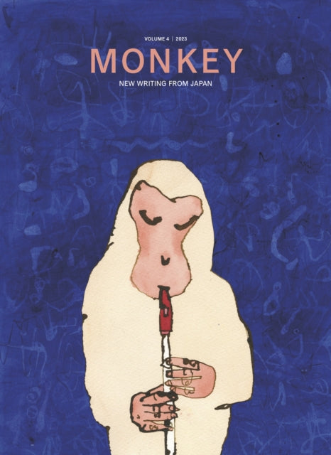 MONKEY New Writing from Japan : Volume 4: MUSIC-9781737625384
