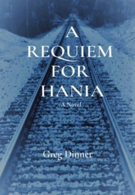 A Requiem for Hania-9781737774396