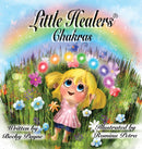 Little Healers Chakras : Chakras-9781737832232