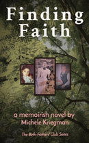 Finding Faith : The Birth-Fathers' Club Series-9781737947745
