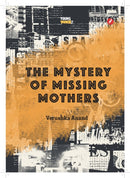 The Mystery of Missing Mothers-9781738420025
