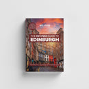 Edinburgh Travel Guide Book – The No Fuss Guide To Edinburgh (Travel Friendly)