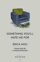 Something You''ll Hate Me For