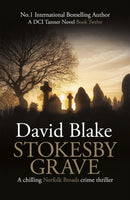 Stokesby Grave : A chilling Norfolk Broads crime thriller-9781738541812