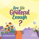 Are We Grateful Enough?-9781738832620