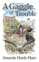 A Gaggle of Trouble-9781739083304