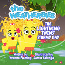 The Lightning Twins Stormy Day
