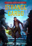 Strange Cargo : An Epic Fantasy Mystery-9781739117603