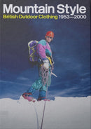 Mountain Style: British Outdoor Clothing