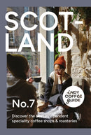 Indy Coffee Guide: Scotland No 7-9781739166892