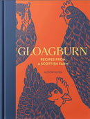 Gloagburn : Recipes from a Scottish Farm-9781739174064