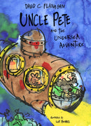 Uncle Pete and the Undersea Adventure-9781739192969
