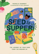Seed to Supper