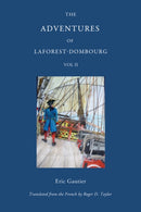 The Adventures of Laforest - Dombourg: Volume Two-9781739214241
