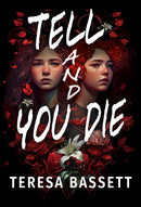 Tell And You Die-9781739246921