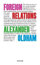 FOREIGN RELATIONS : MEMORIES OF GERMANY AND ENGLAND-9781739265786