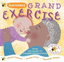 Playsongs Grand Exercise : Songs and rhymes for energetic grandparenting-9781739281120