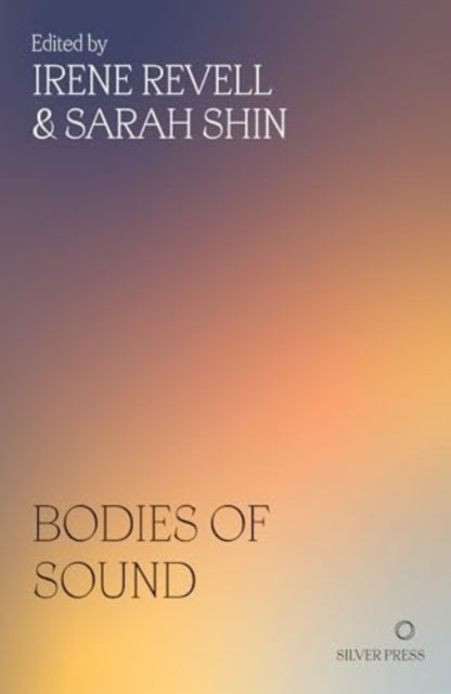 Bodies of Sound