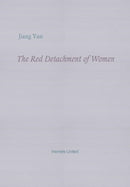 The Red Detachment of Women-9781739389710
