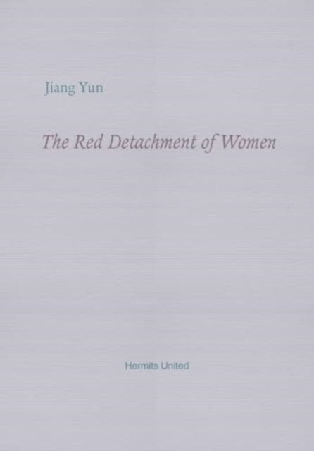 The Red Detachment of Women-9781739389710