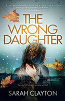The Wrong Daughter-9781739415006