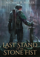 Last Stand of the Stone Fist : A Songs of Chaos Novella-9781739429058