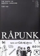 RÅPUNK, The birth of Swedish hardcore, 1981-89