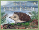 Bertie's Prickly Problem : A True Story About The Global Problem Of Litter-9781739460815